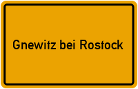 City Sign Gnewitz bei Rostock