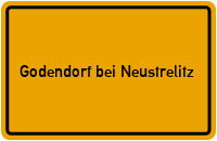 City Sign Godendorf bei Neustrelitz