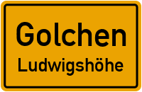 Ludwigshöhe in GolchenLudwigshöhe