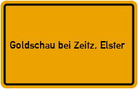 City Sign Goldschau bei Zeitz, Elster