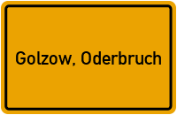 Ortsschild von Gemeinde Golzow, Oderbruch in Brandenburg