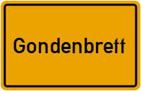 Ortsschild von Gemeinde Gondenbrett in Rheinland-Pfalz