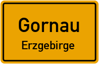 Ortsschild Gornau / Erzgebirge