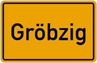 Ortsschild von Stadt Gröbzig in Sachsen-Anhalt