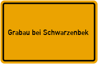 City Sign Grabau bei Schwarzenbek