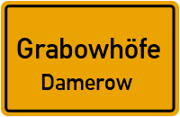 Straßen in Grabowhöfe Damerow