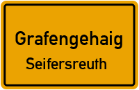 Straßenverzeichnis Grafengehaig Seifersreuth