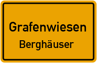 Berghäuser in 93479 Grafenwiesen (Berghäuser)