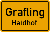 Straßen in Grafling Haidhof
