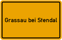 City Sign Grassau bei Stendal