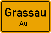 in Der Au in GrassauAu