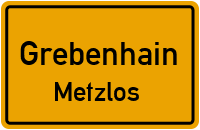 Metzlos-Gehaager-Straße in GrebenhainMetzlos