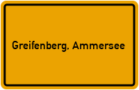 Ortsschild von Gemeinde Greifenberg, Ammersee in Bayern