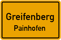 Painhofen in GreifenbergPainhofen