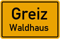 Waldhaus in GreizWaldhaus