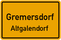 Dörferstraße in GremersdorfAltgalendorf