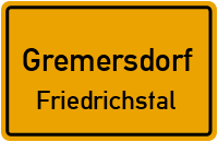 Friedrichstal in GremersdorfFriedrichstal
