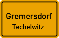 Weidenweg in GremersdorfTechelwitz