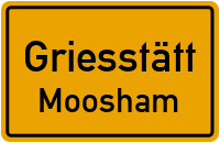 Moosham in 83556 Griesstätt (Moosham)