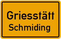 Straßenverzeichnis Griesstätt Schmiding