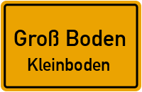 Bodener Landstraße in Groß BodenKleinboden