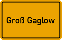 Groß Gaglow in Brandenburg