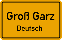 Deutscher Dorfstraße in Groß GarzDeutsch
