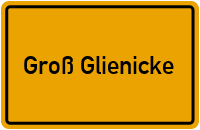 Groß Glienicke in Brandenburg