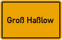 Groß Haßlow in Brandenburg