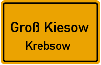 Hauptstraße in Groß KiesowKrebsow
