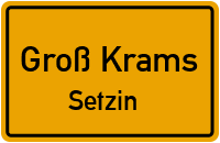 Bergstraße in Groß KramsSetzin