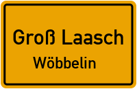 Ludwigsluster Straße in Groß LaaschWöbbelin