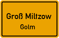 Kublanker Straße in Groß MiltzowGolm