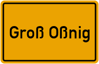 City Sign Groß Oßnig