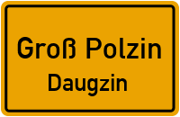 Straßen in Groß Polzin Daugzin
