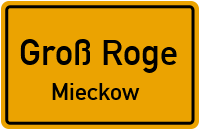 Mieckow-Ausbau in Groß RogeMieckow