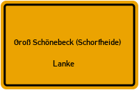 Straßen in Groß Schönebeck (Schorfheide) Lanke