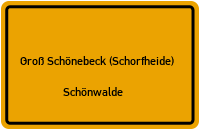 Straßen in Groß Schönebeck (Schorfheide) Schönwalde