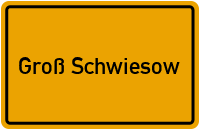 Ortsschild von Groß Schwiesow in Mecklenburg-Vorpommern