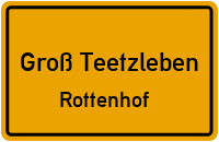 Rottenhof in Groß TeetzlebenRottenhof