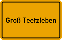 City Sign Groß Teetzleben