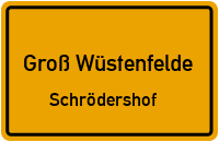 Straßen in Groß Wüstenfelde Schrödershof
