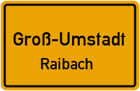 Straßenverzeichnis Groß-Umstadt Raibach
