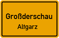 Clausiushofer Straße in GroßderschauAltgarz