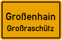 Riesaer Straße in GroßenhainGroßraschütz