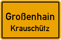 Straucher Str. in GroßenhainKrauschütz