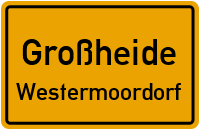 Straßenverzeichnis Großheide Westermoordorf