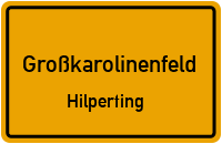 Straßenverzeichnis Großkarolinenfeld Hilperting