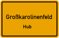 Straßenverzeichnis Großkarolinenfeld Hub