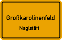 Straßenverzeichnis Großkarolinenfeld Naglstätt